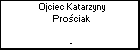 Ojciec Katarzyny Prociak