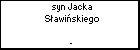 syn Jacka Sawiskiego