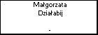 Magorzata Dziaabij